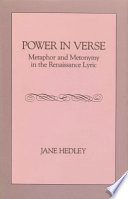 Power in verse : metaphor and metonymy in the Renaissance lyric /