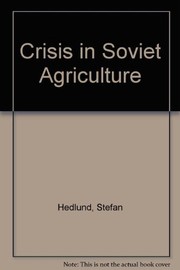 Crisis in Soviet agriculture /