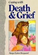 Coping with death & grief /