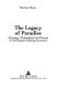 The legacy of paradise : marriage, motherhood, and woman in Carolingian edifying literature /