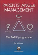 Parents' anger management : the PAMP programme /