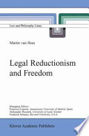 Legal Reductionism and Freedom /