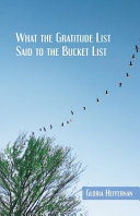 What the gratitude list said to the bucket list /