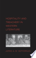 Hospitality and treachery in western literature /