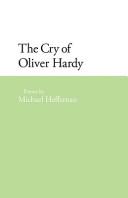 The cry of Oliver Hardy : poems /