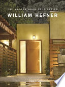 California homes : Studio William Hefner /