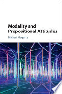 Modality and propositional attitudes /