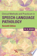 Clinical methods and practicum in speech-language pathology /