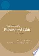 Georg Wilhelm Friedrich Hegel : lectures on the philosophy of spirit 1827-8 /