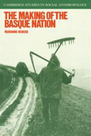 The making of the Basque nation /