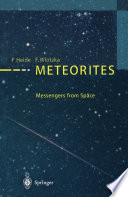 Meteorites : Messengers from Space /