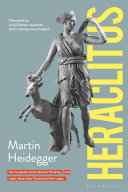 Heraclitus : The inception of occidental thinking ; Logic : Heraclitus's Doctrine of the logos /