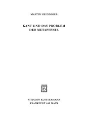 Kant und das Problem der Metaphysik /