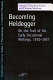 Becoming Heidegger : on the trail of his early occasional writings, 1910-1927 /