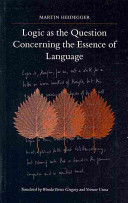 Logic as the question concerning the essence of language /