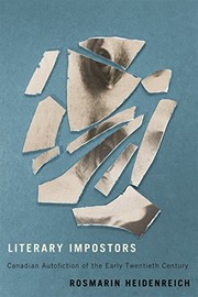 Literary impostors : Canadian autofiction of the early twentieth century /