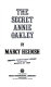 The secret Annie Oakley /