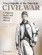Encyclopedia of the American Civil War : a political, social, and military history /