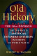 Old Hickory's war : Andrew Jackson and the quest for empire /