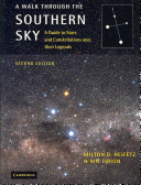 A walk through the southern sky : a guide to stars and constellations and their legends /