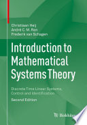 Introduction to Mathematical Systems Theory : Discrete Time Linear Systems, Control and Identification /