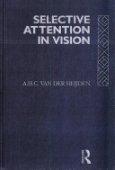 Selective attention in vision /