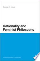 Rationality and feminist philosophy /