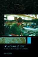 Sisterhood of war : Minnesota women in Vietnam /