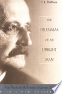 The dilemmas of an upright man : Max Planck and the fortunes of German science /