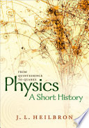 Physics : a short history from quintessence to quarks /