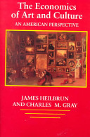 The economics of art and culture : an American perspective /