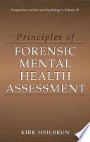 Principles of forensic mental health assessment /