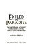 Exiled in paradise : German refugee artists and intellectuals in America, from the 1930s to the present /