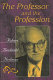 The professor and the profession /