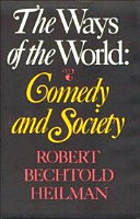 The ways of the world : comedy and society /