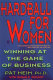 Hardball for women : winning at the game of business /