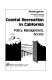 Coastal recreation in California : policy, management, access /