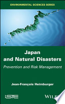 Japan and natural disasters : prevention and risk management /