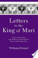 Letters to the king of Mari : a new translation, with historical introduction, notes, and commentary /
