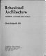 Behavioral architecture : toward an accountable design process /