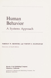 Human behavior ; a systems approach /