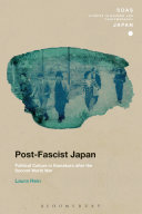 Post-Fascist Japan : political culture in Kamakura after the Second World War.