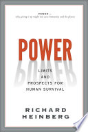 Power : limits and prospects for human survival /