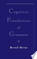 Cognitive foundations of grammar /