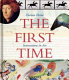 The first time : innovations in art /