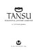 Tansu : traditional Japanese cabinetry /