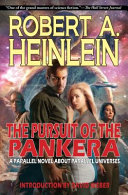 The pursuit of the Pankera : a parallel novel about parallel universes /