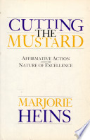 Cutting the mustard : affirmative action and the nature of excellence /