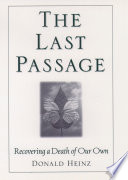 The last passage : recovering a death of our own /