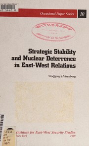 Strategic stability and nuclear deterrence in East-West relations /